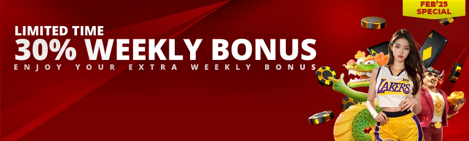 30% WEEKLY DEPOSIT BONUS